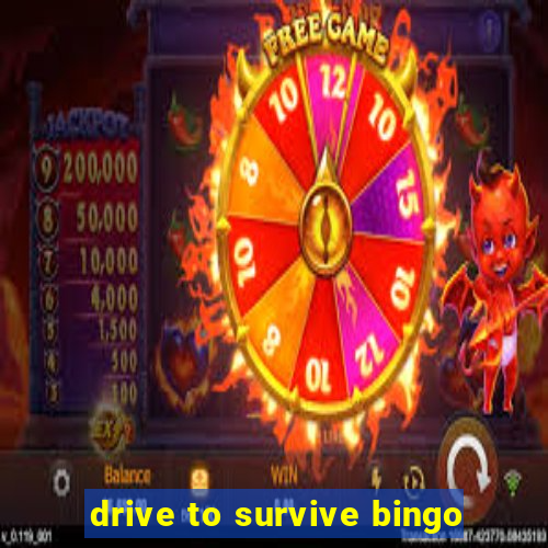 drive to survive bingo