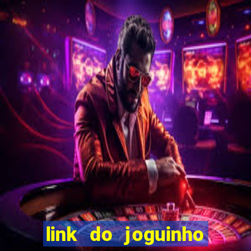 link do joguinho do tigre