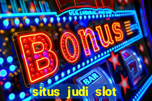 situs judi slot online tergacor