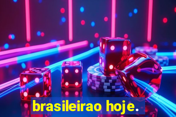 brasileirao hoje.