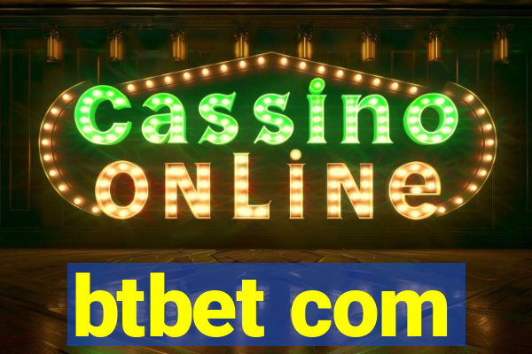 btbet com