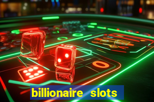 billionaire slots super lucky casino