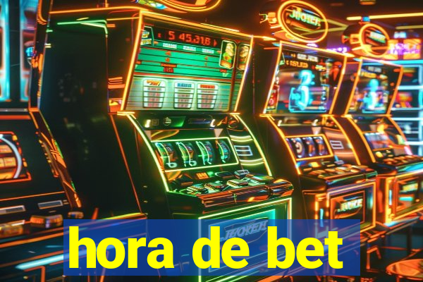 hora de bet