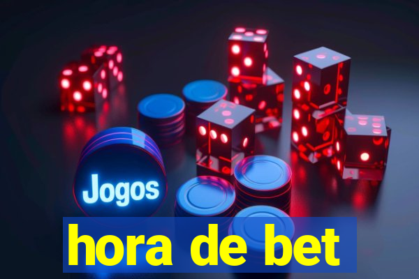 hora de bet