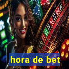 hora de bet