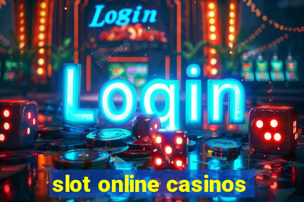 slot online casinos