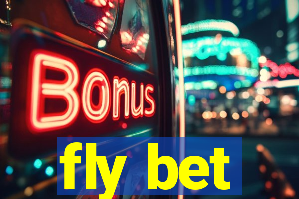 fly bet