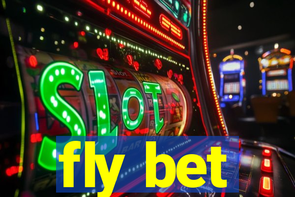 fly bet