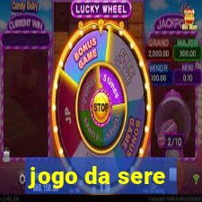 jogo da sere