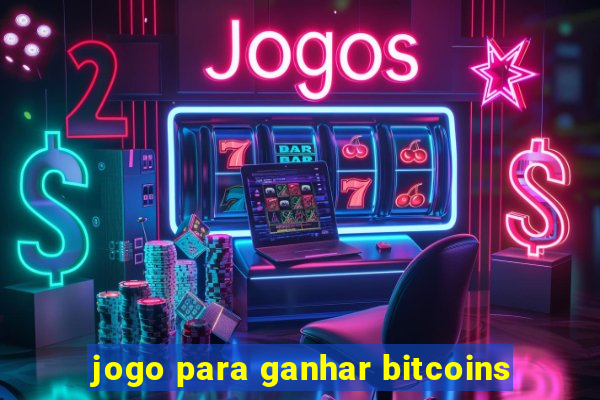 jogo para ganhar bitcoins