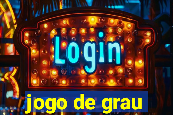 jogo de grau