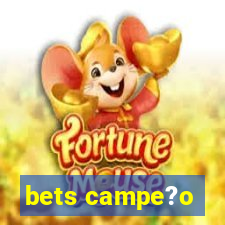 bets campe?o