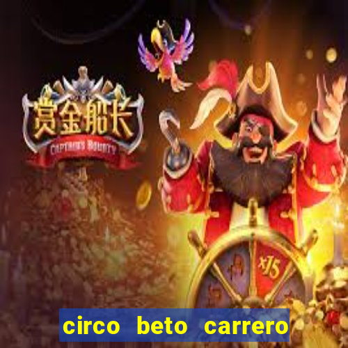 circo beto carrero onde fica