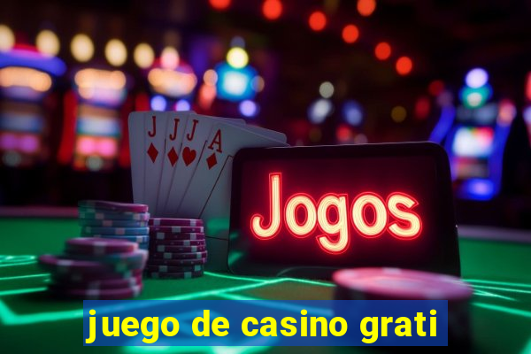 juego de casino grati