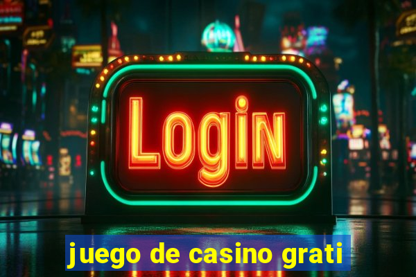 juego de casino grati