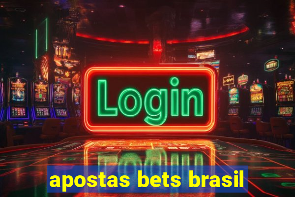 apostas bets brasil