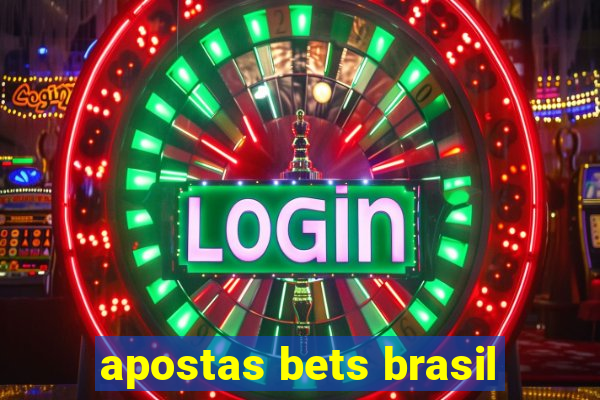 apostas bets brasil