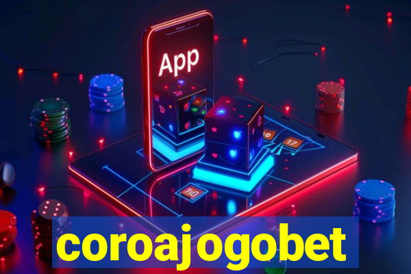 coroajogobet