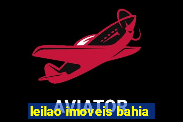 leilao imoveis bahia