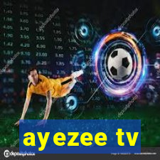 ayezee tv