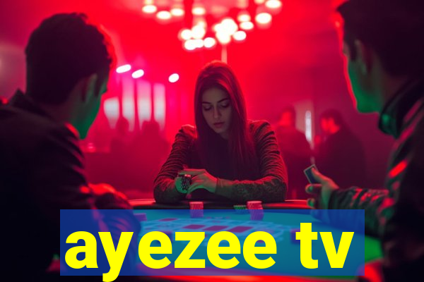 ayezee tv