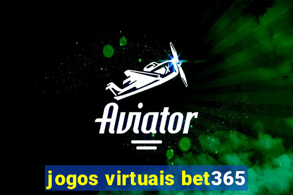 jogos virtuais bet365