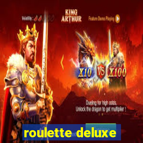 roulette deluxe