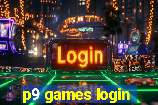 p9 games login