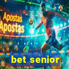 bet senior