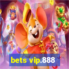 bets vip.888