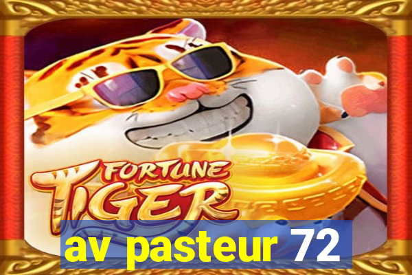 av pasteur 72