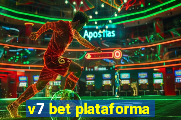 v7 bet plataforma