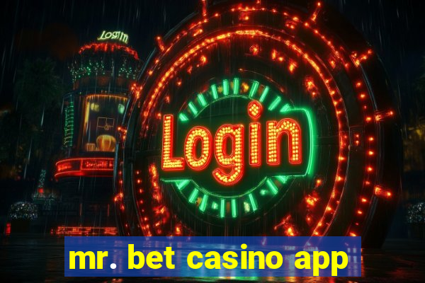 mr. bet casino app