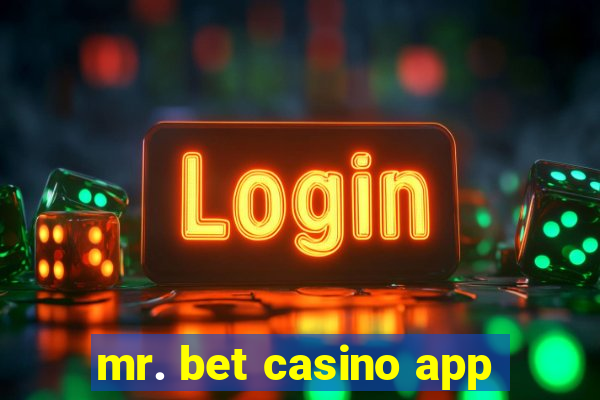 mr. bet casino app