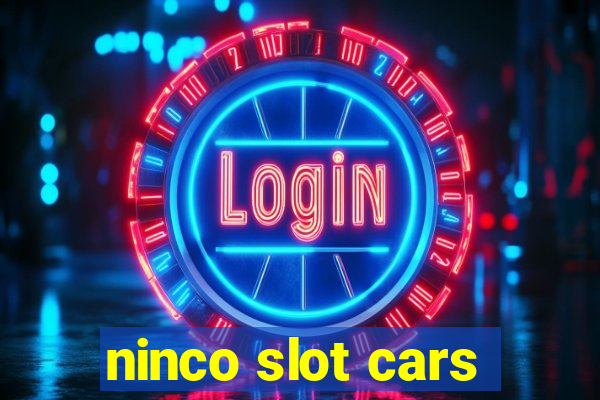 ninco slot cars