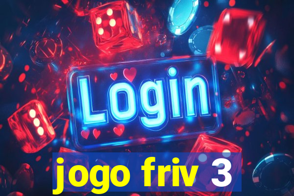 jogo friv 3