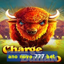 ano novo 777 bet