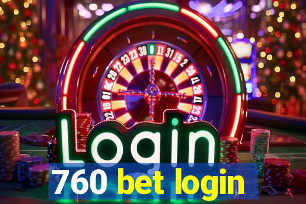 760 bet login