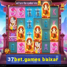 37bet.games baixar