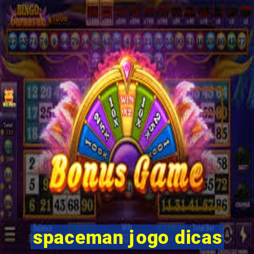 spaceman jogo dicas