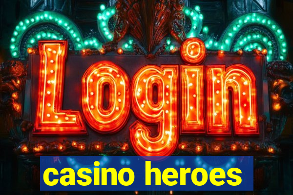 casino heroes