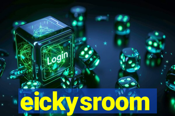 eickysroom