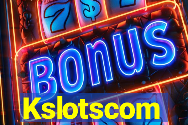 Kslotscom