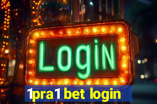 1pra1 bet login