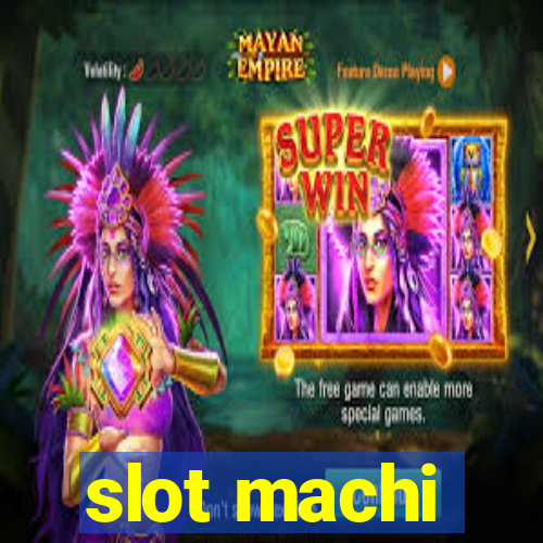 slot machi