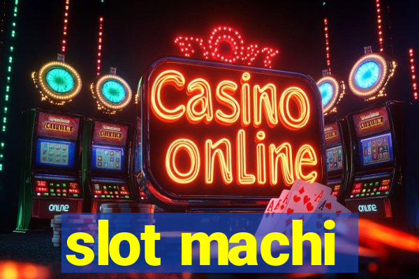 slot machi