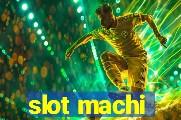 slot machi