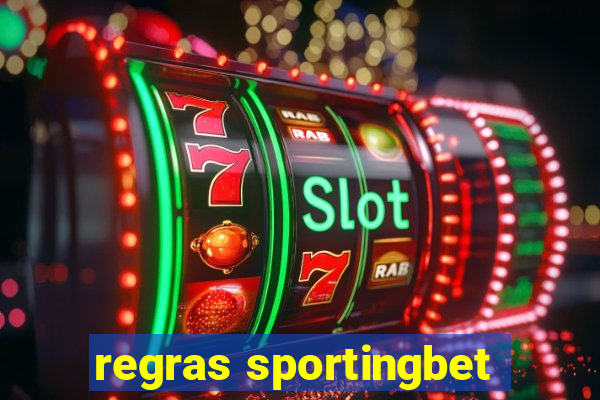 regras sportingbet