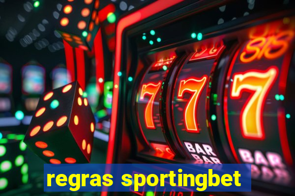 regras sportingbet