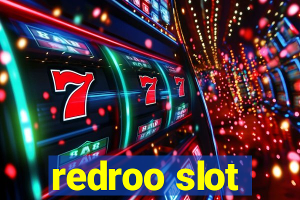 redroo slot